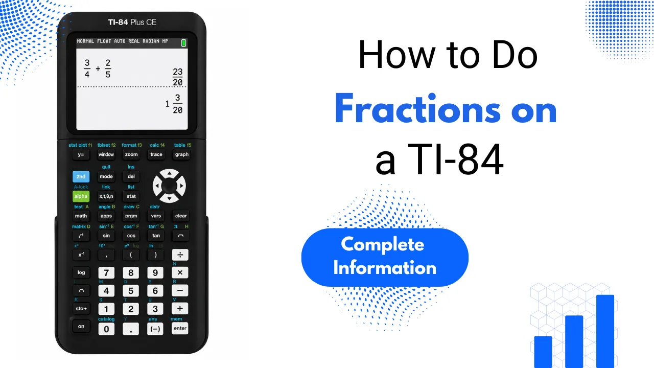 How to Do Fractions on a TI-84