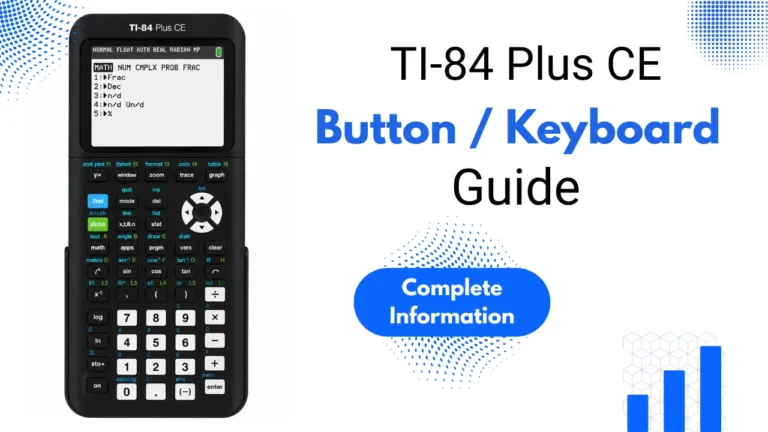 TI-84 Plus CE Button Keyboard Guide